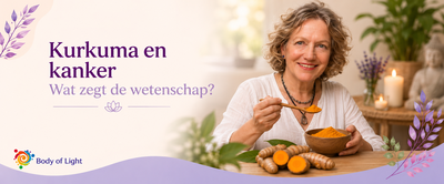 Kurkuma en kanker: wat zegt de wetenschap?
